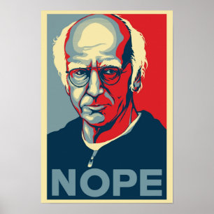 Larry David NOPE Poster