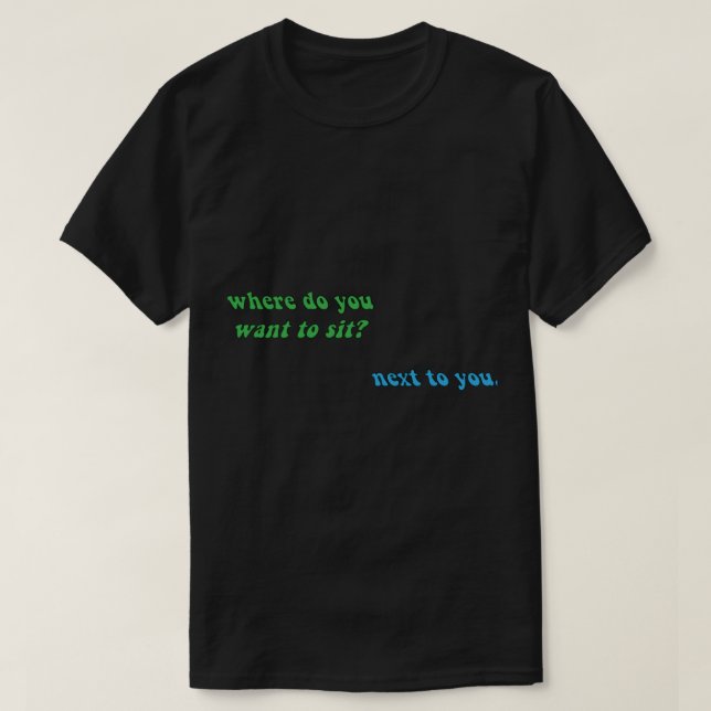 Larry Stylinson zitieren & quot;wo will man uns hi T-Shirt (Design vorne)