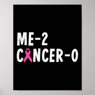 las 2 Krebs 0 rosa Ribbon Brustkrebs Bewusstsein Poster