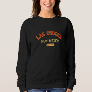 Las Cruces New Mexico 1849 Vintag Nm Retro Sweatshirt