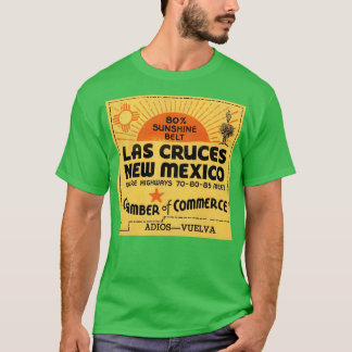 Las Cruces New Mexico Vintag Tourist Souvenir T-Shirt