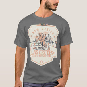 Las Cruces New Mexico Wildwest Town T-Shirt