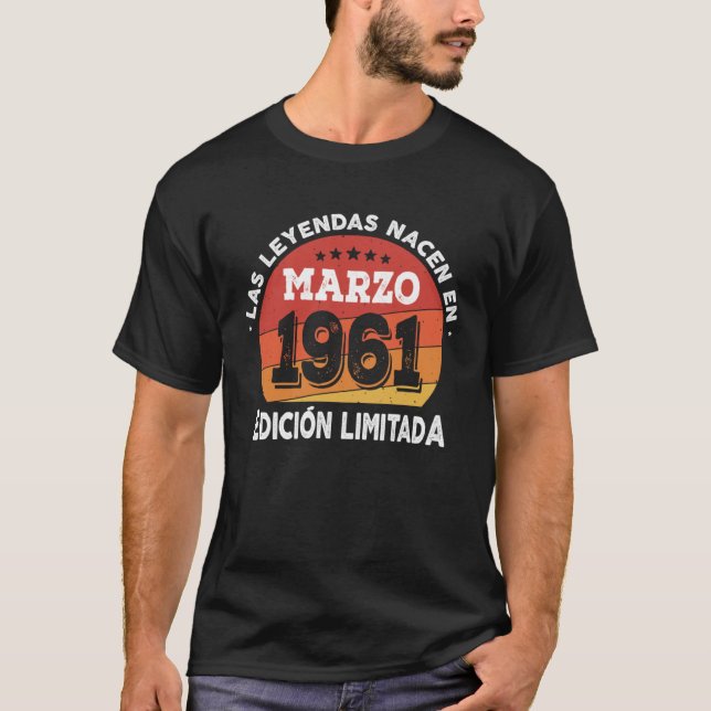 Las Leyendas nacen en Marzo 1961 T-Shirt (Vorderseite)