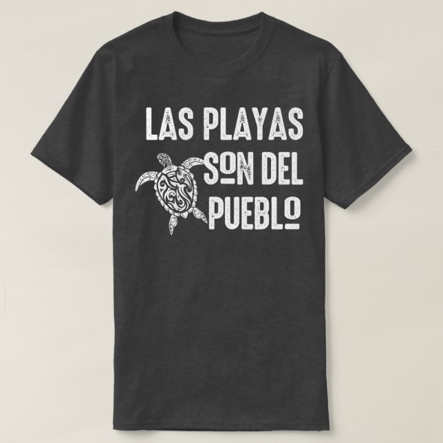 Las Playas Son del Pueblo Rett Strand Puerto Ri T-Shirt (Design vorne)