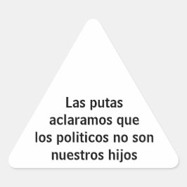 Las putas aclaramos dreieckiger aufkleber