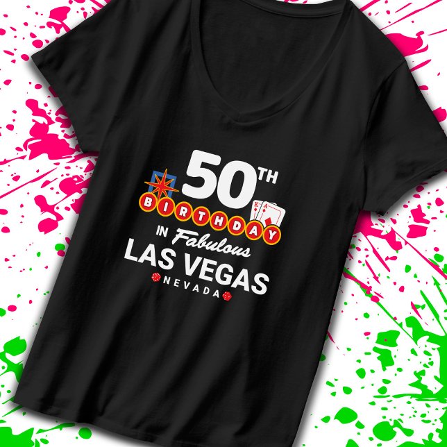 Las Vegas Birthday Party - 50th Birthday In Vegas T-Shirt (Von Creator hochgeladen)