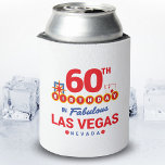 Las Vegas Birthday Party - 60th Birthday In Vegas Dosenkühler<br><div class="desc">60th birthday in Vegas? This Welcome to Las Vegas sign style design is the perfekt way for a 60 year old to celebrate with a birthday party in Vegas! Great for a girls' trip or birthday squad coming to Vegas for a weekend getaway or vacation. Feature "60th Birthday in Fabulous...</div>