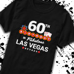Las Vegas Birthday Party - 60th Birthday In Vegas T-Shirt<br><div class="desc">60th birthday in Vegas? This Welcome to Las Vegas sign style design is the perfekt way for a 60 year old to celebrate with a birthday party in Vegas! Great for a girls' trip or birthday squad coming to Vegas for a weekend getaway or vacation. Feature "60th Birthday in Fabulous...</div>