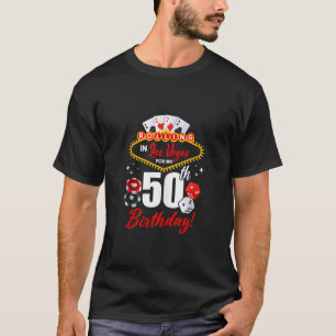 Las Vegas Birthday Rolling in Vegas 50. Geburtstag T-Shirt