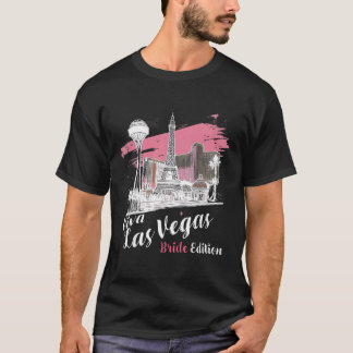 Las Vegas Bride Edition Las Vegas Feier T-Shirt