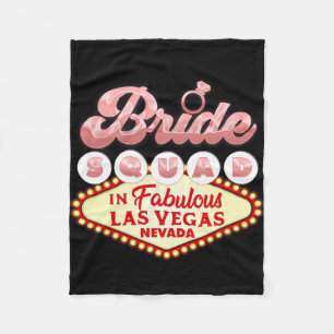 Las Vegas Bride Squad in Vegas Funny Bridesmaid Fleecedecke