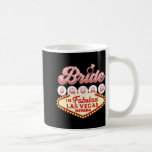 Las Vegas Bride Squad in Vegas Funny Bridesmaid Kaffeetasse<br><div class="desc">Las Vegas Bride Squad in Vegas Funny Bridesmaid</div>