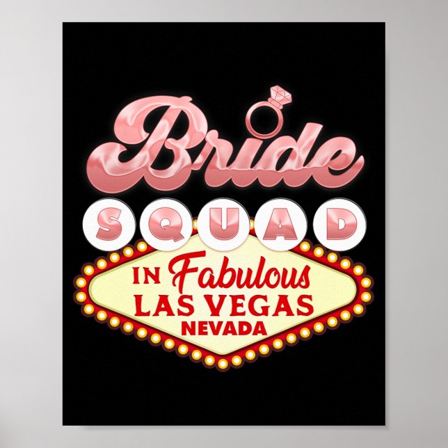 Las Vegas Bride Squad in Vegas Funny Bridesmaid Poster (Vorne)