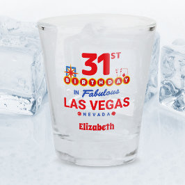 Las Vegas Geburtstagsparty - 31. Geburtstag Schnapsglas