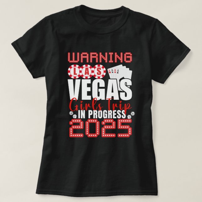 Las Vegas Girls Trip In Progress 2025 Las Vegas Va T-Shirt (Design vorne)