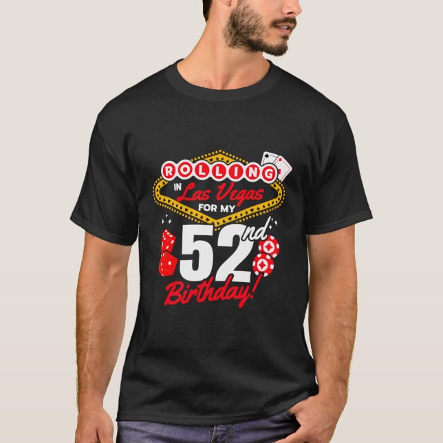 Las Vegas Rolling in Vegas Vegas 52Nd T-Shirt (Vorderseite)