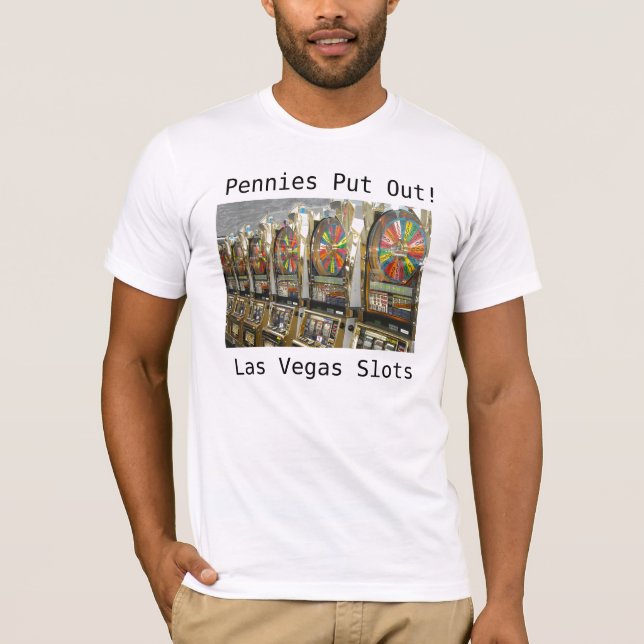 Las Vegas Slots/ Pennys aussetzen T-Shirt (Vorderseite)