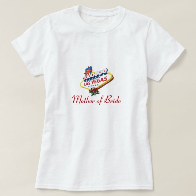 Las Vegas WEDDING Mutter des Bride Baby Doll T-Shi T-Shirt (Design vorne)