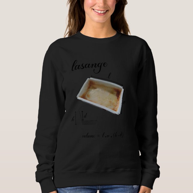 Lasange und Mathe Meme Mathe Lehrer Sweatshirt (Vorderseite)