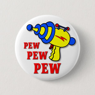 Laserwaffe Pew Pew Pew Lustiger Knopf Abzeichen Button