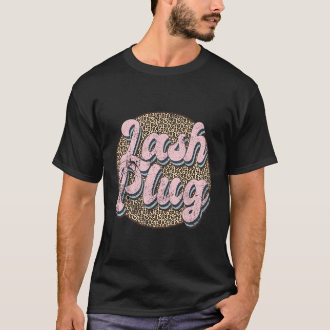 Lash Plug Lash Tech Lash Leopard Lash T-Shirt (Vorderseite)