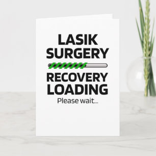 Lasik Operation Erholung Funny Gift Karte
