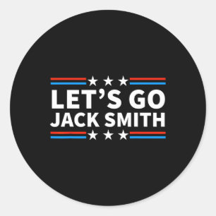 Lass39s Go Jack Smith für Präsident Fun Summer USA Runder Aufkleber