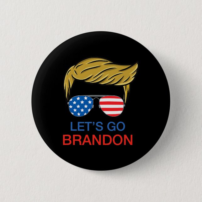 Lass#39;s Go Brandon Chant Funny Biden Political T Button (Vorderseite)