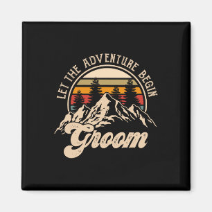 Lass Adventure Begin Groom Paare Matching Wedding Magnet