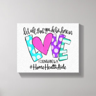 Lass alles, was du in Liebe Zuhause Health Ai mach Leinwanddruck