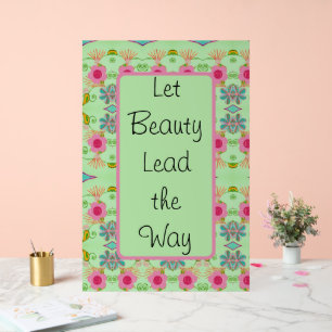 Lass Beauty Lead the Way Acrylschild