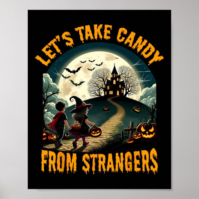 Lass Candy aus Strangers Funny Halloween Spo Poster (Vorne)