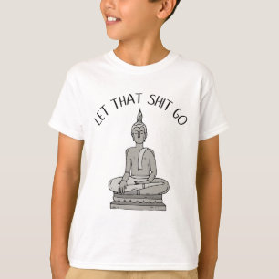 Lass Das Los Lustige Meditation T-Shirt