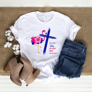 Lass, dass dein Glaube größer ist als dein Zitat T-Shirt