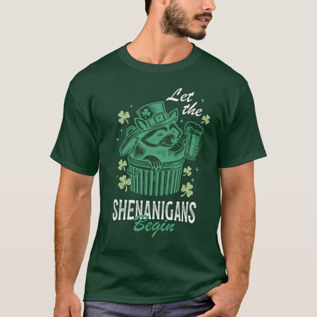 Lass, dass die Shenanigans anfangen T-Shirt (Vorderseite)