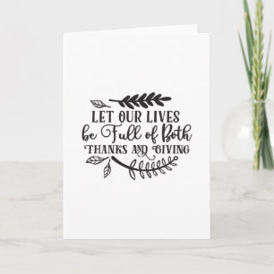Lass, dass unser Leben voller Dankbarkeit und Gesc Karte