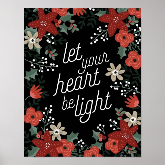 Lass dein Herz als Light Poinsettia Foliage Poster (Vorne)