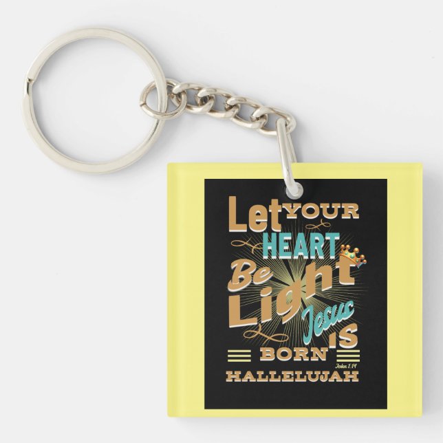 Lass dein Herz leicht sein, Jesus ist geboren, Hal Schlüsselanhänger (Vorderseite)