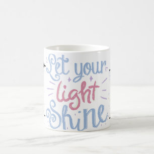 lass dein Licht leuchten Kaffeetasse