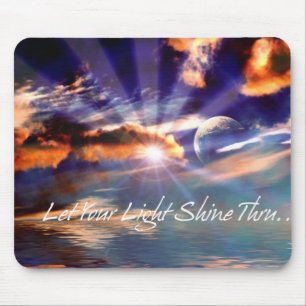 Lass dein Licht. Mousepad