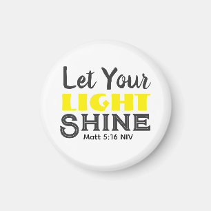 Lass dein Licht scheinen Bibelvers Gelb Cute Weiß Magnet
