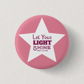 Lass dein Licht scheinen Bibelvers Weißer Stern Ro Button