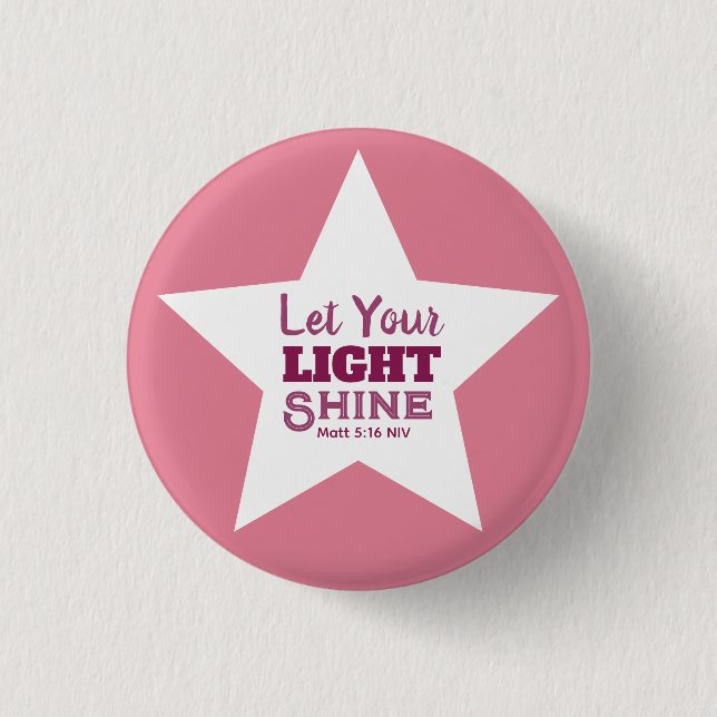 Lass dein Licht scheinen Bibelvers Weißer Stern Ro Button (Vorderseite)
