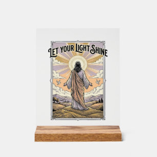 Lass dein Licht scheinen Vintage-Glaube Acrylschild