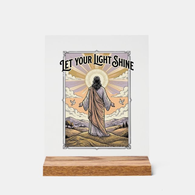 Lass dein Licht scheinen Vintage-Glaube Acrylschild (Vorderseite)