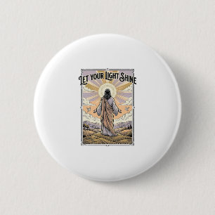 Lass dein Licht scheinen Vintage-Glaube Button