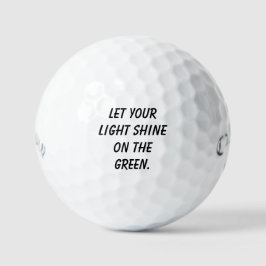 'Lass dein Lichtschacht auf dem grünen' Christlich Golfball