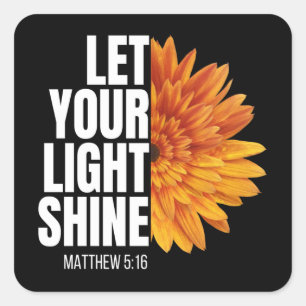 LASS DEIN LICHTSCHEIN QUADRATISCHER AUFKLEBER