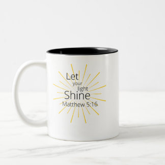 Lass Dein Lichtschlauch Matthew 5:16 Tasse