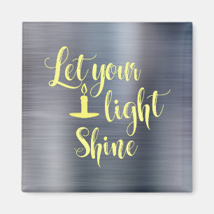 Lass dein Light Shine Angebot Magnet
